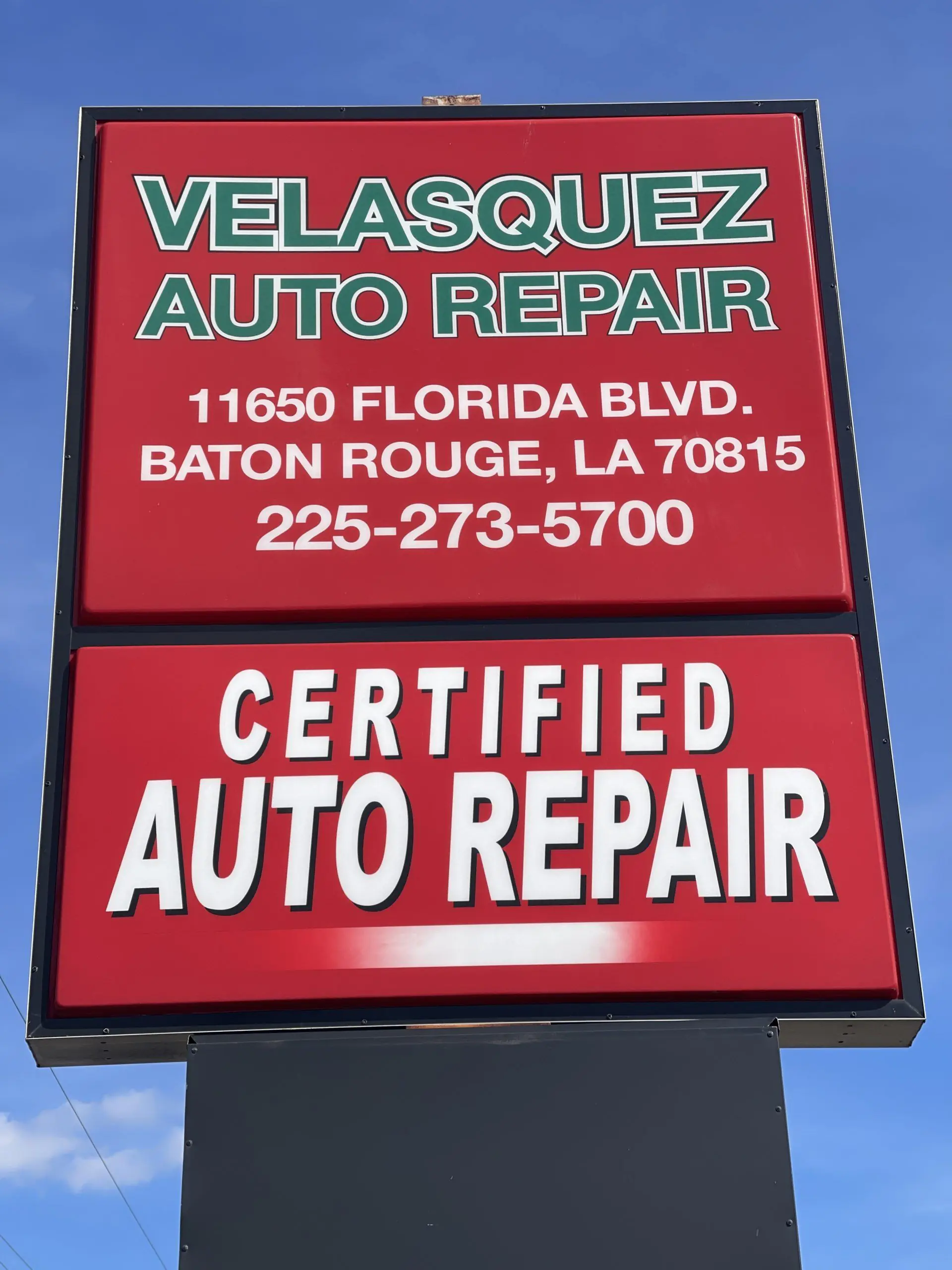 » Velasquez Auto Repair and Towing Service Shows a sign advertising a certified auto repair